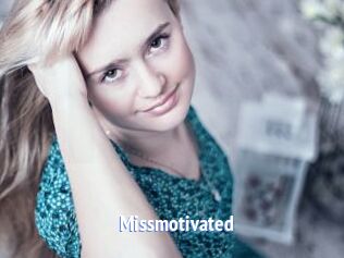 Missmotivated