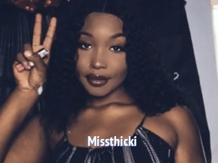 Missthicki