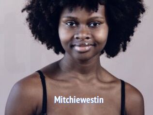 Mitchiewestin