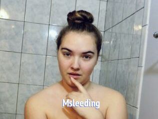 Msleeding