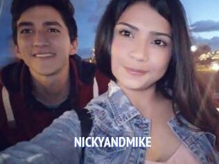 NICKYANDMIKE