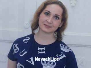 NevaehLips
