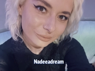 Nadeeadream