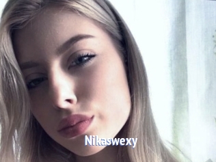Nikaswexy