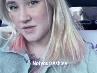 NotyoursAshley