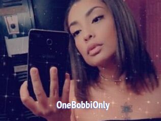 OneBobbiOnly