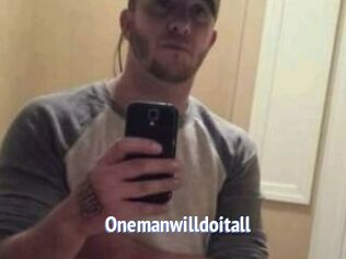 Onemanwilldoitall