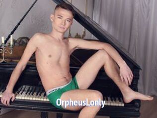 OrpheusLonly