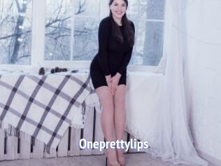 Oneprettylips
