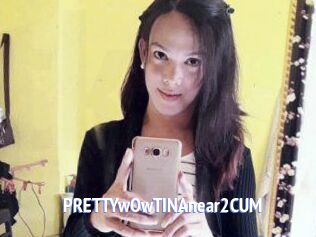 PRETTYwOwTINAnear2CUM