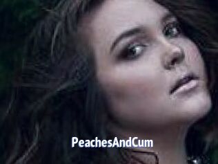 PeachesAndCum