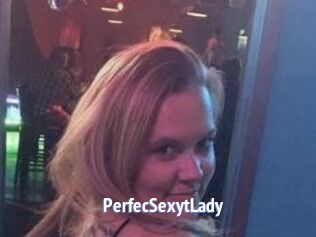 PerfecSexytLady