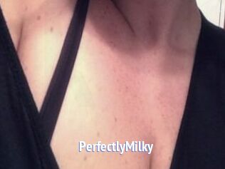 PerfectlyMilky