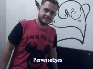 PerverseEyes
