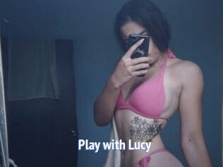 Play_with_Lucy