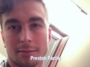 Preston_Parties