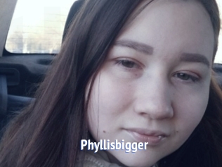 Phyllisbigger