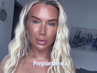 Pregnantalexia