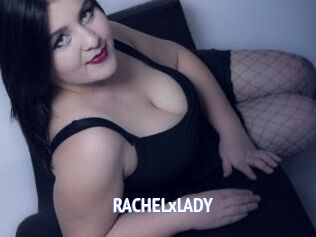 RACHELxLADY