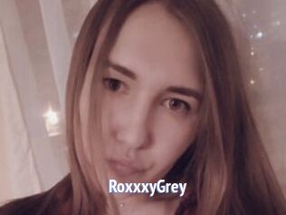 RoxxxyGrey