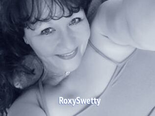 RoxySwetty