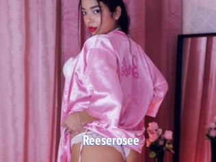 Reeserosee