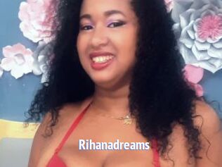 Rihanadreams