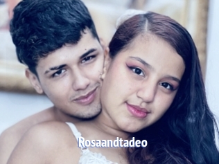 Rosaandtadeo
