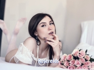 Rosereids
