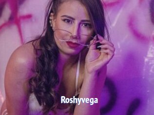 Roshyvega