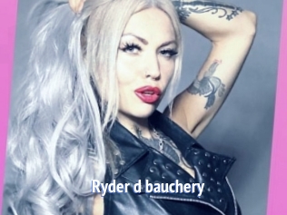 Ryder_d_bauchery