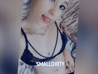 SMALLDIRTY