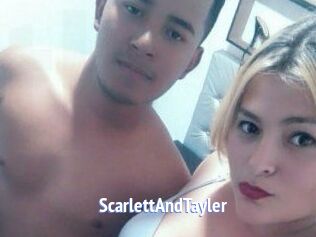 ScarlettAndTayler