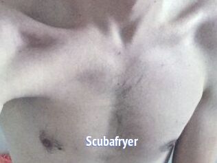 Scubafryer