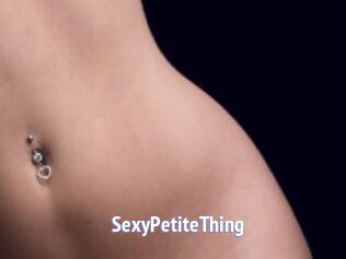 SexyPetiteThing