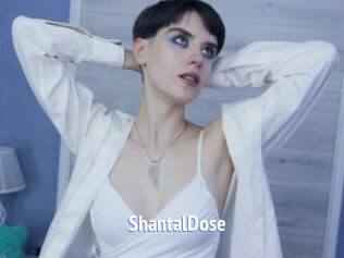 ShantalDose
