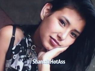 ShantallHotAss