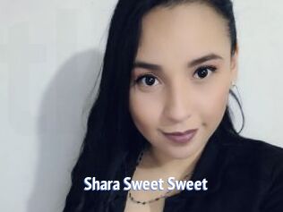 Shara_Sweet_Sweet