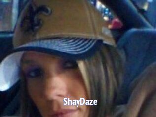 ShayDaze