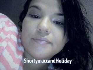 Shortymacc_and_Holiday