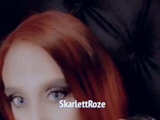 SkarlettRoze