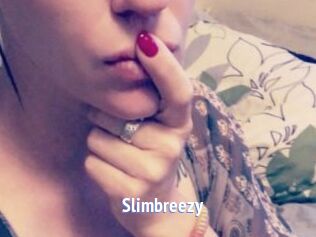 Slimbreezy