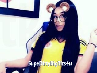 SupeDirtyBigTits4u
