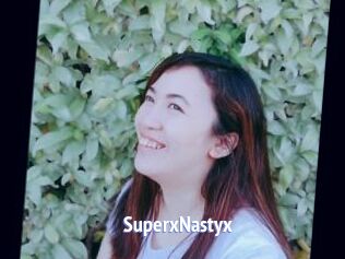 SuperxNastyx