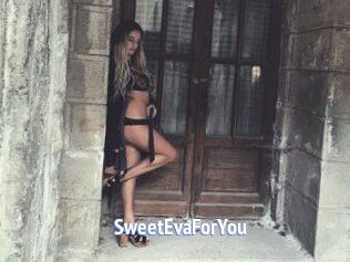 SweetEvaForYou