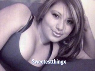 Sweetest_thingx