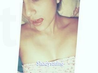Shadysatine