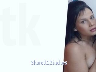 Sharoll12inches