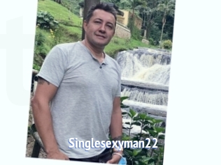 Singlesexyman22