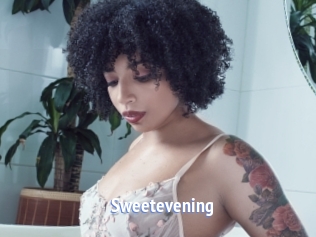 Sweetevening